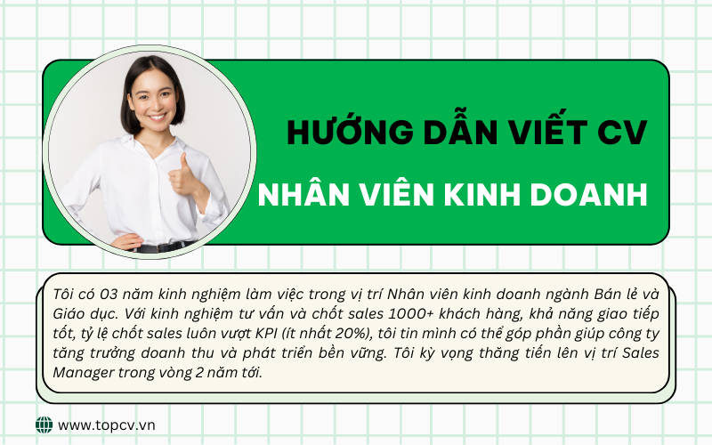 Hướng dẫn cách viết CV nhân viên kinh doanh (Kèm Mẫu CV Miễn Phí)